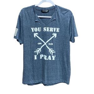 You Play I Pray Blue You Serve I Pray Short Sleeve Shirt Size Large